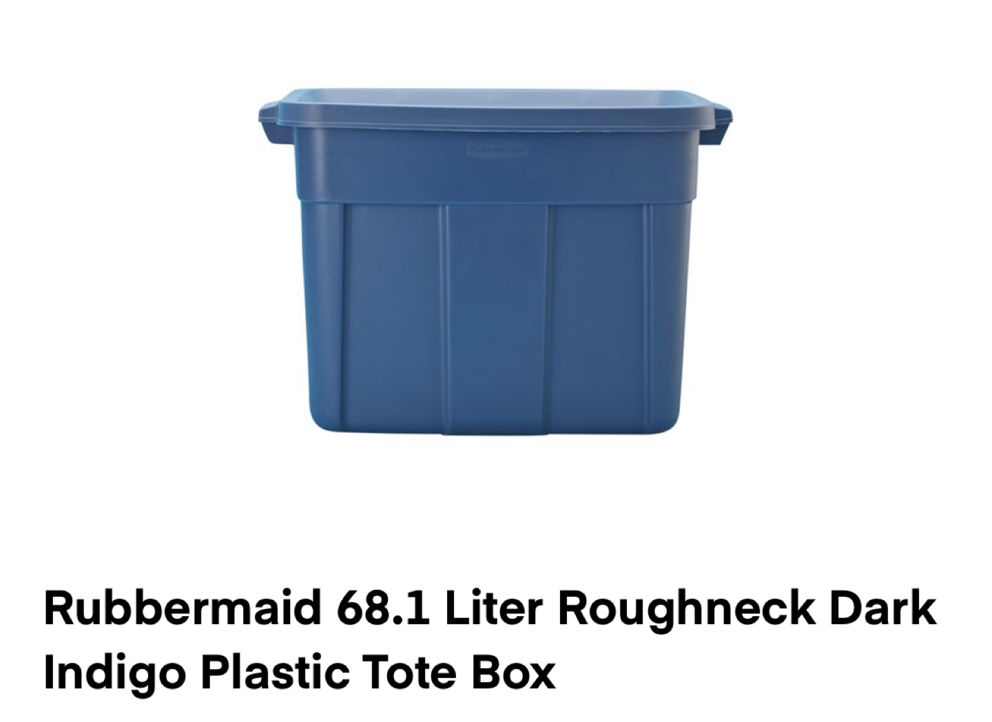 68.1 L Rubbermaid Totes - 8 Available