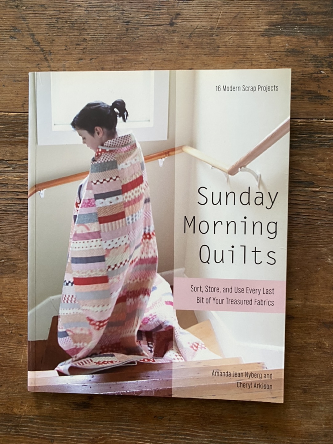 Sunday Morning Quilts by Cheryl Arkison & Amanda Jean Nyberg thumbnail