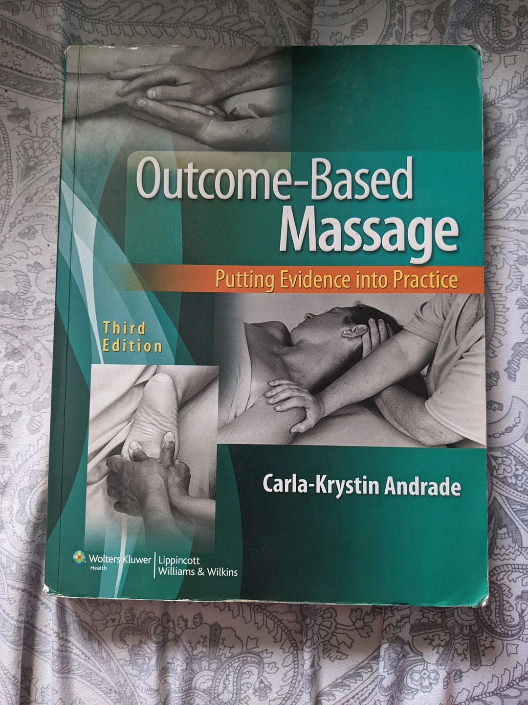 Outcome-Based Massage by Carla-Krystin Andrade
