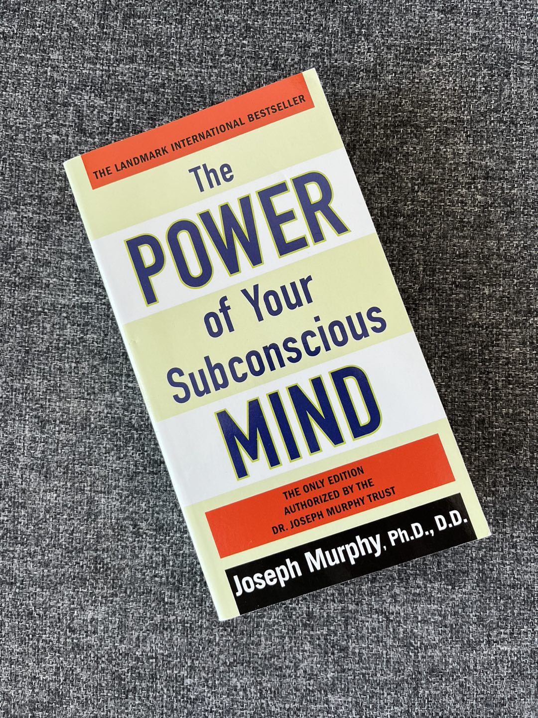 The Power of Your Subconscious Mind by Joseph Murphy thumbnail