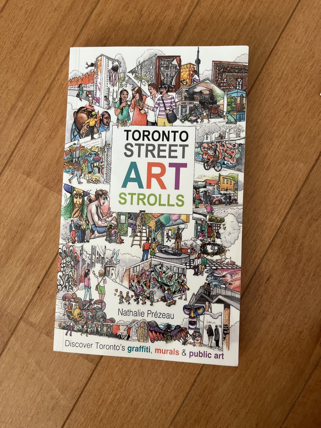 Book on street art in Toronto with maps and and guides