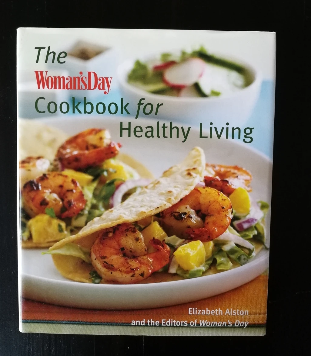 NEW! Woman's Day Cookbook for Healthy Living-Elizabeth Alston