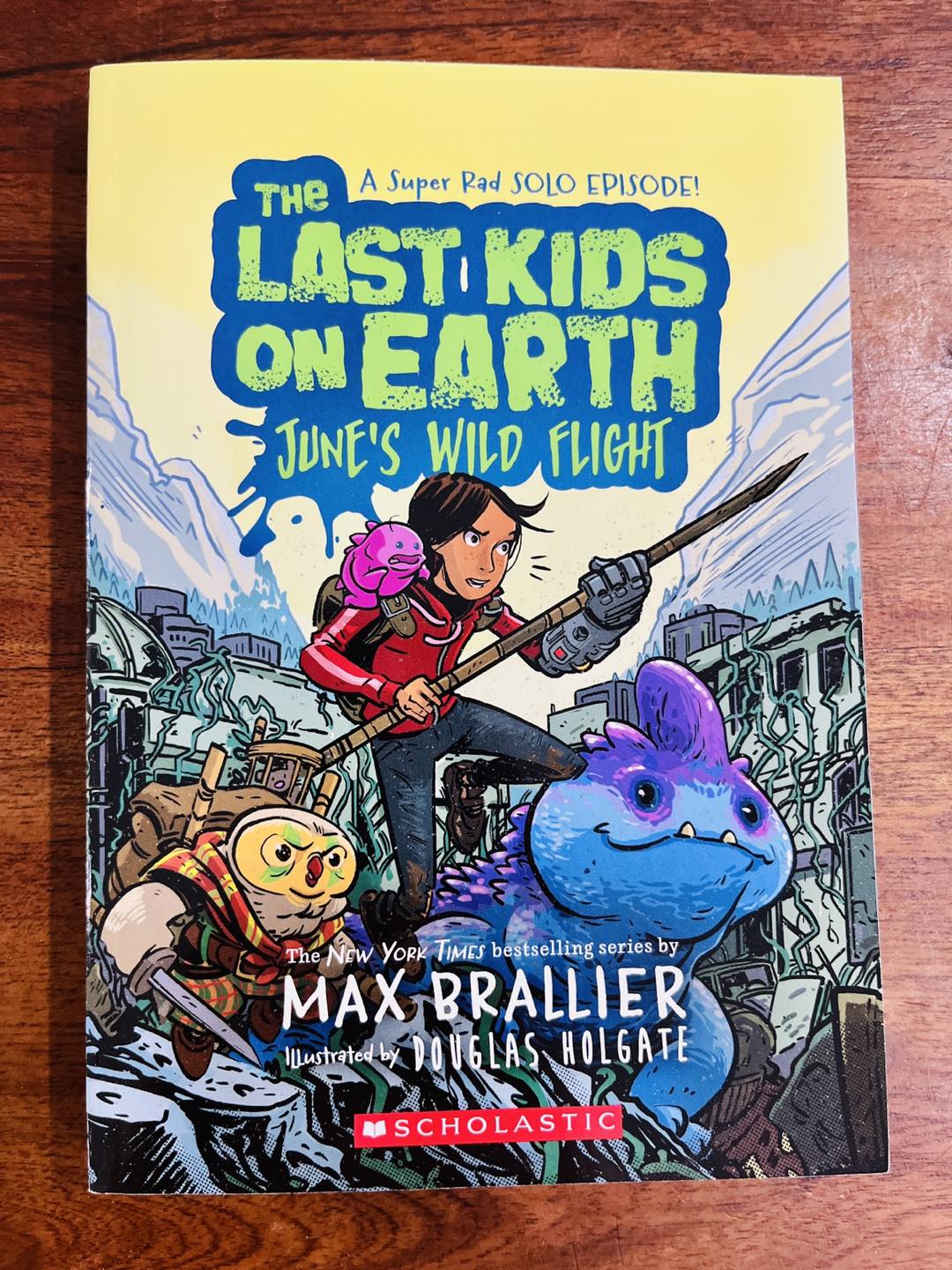 The Last Kids on Earth - June’s Wild Flight
