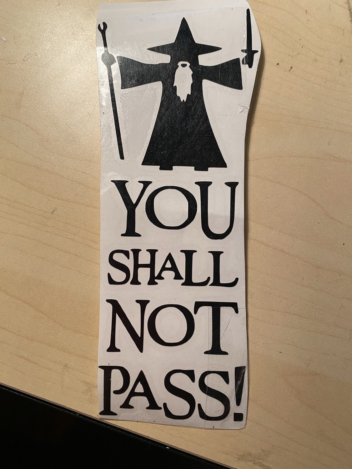 You Shall Not Pass Car Decal