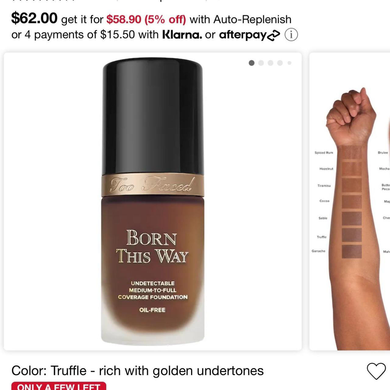 Truffle- Too faced Born this way
