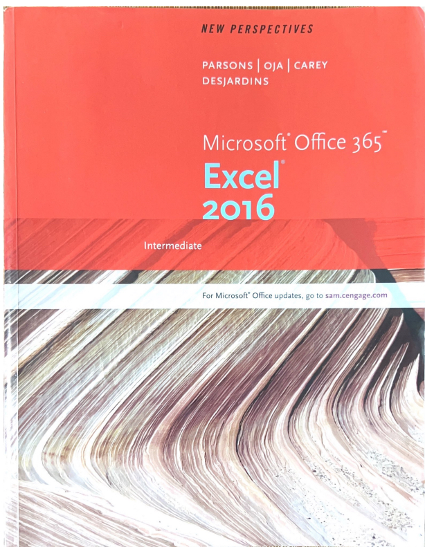 textbook: Microsoft office 365 excel 2016 intermediate