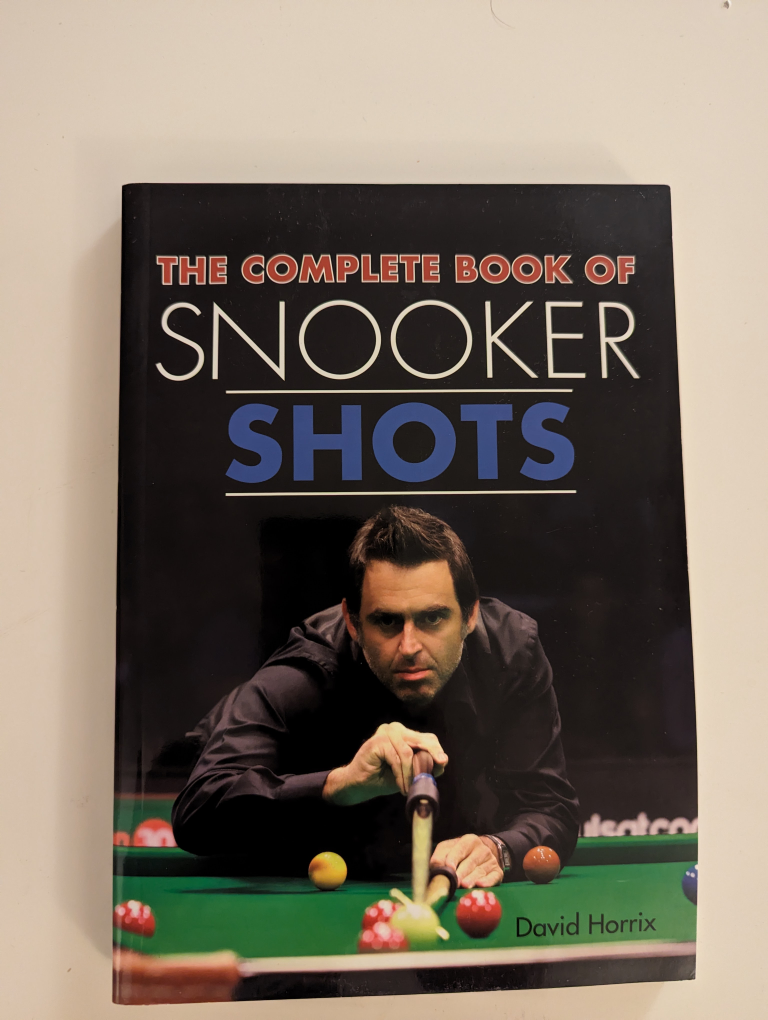 The Complete book of SNOOKER SHOTS