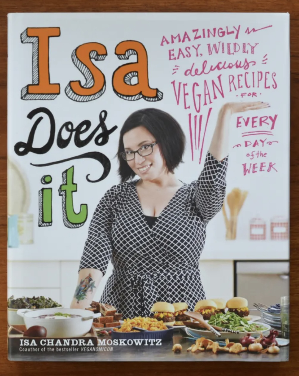 Isa Does It: Vegan cookbook