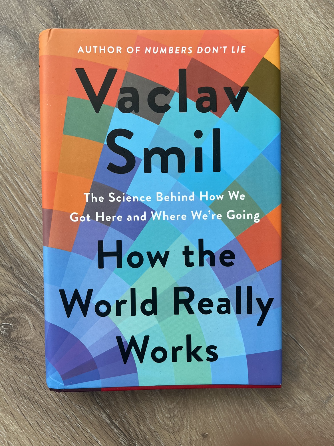 How the World Really Works Hardcover
