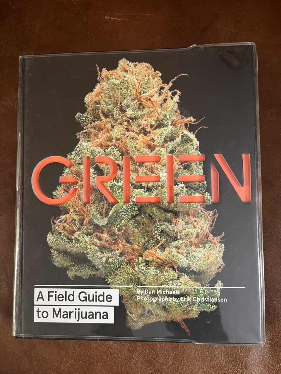 GREEN a field guide to Mari Juana