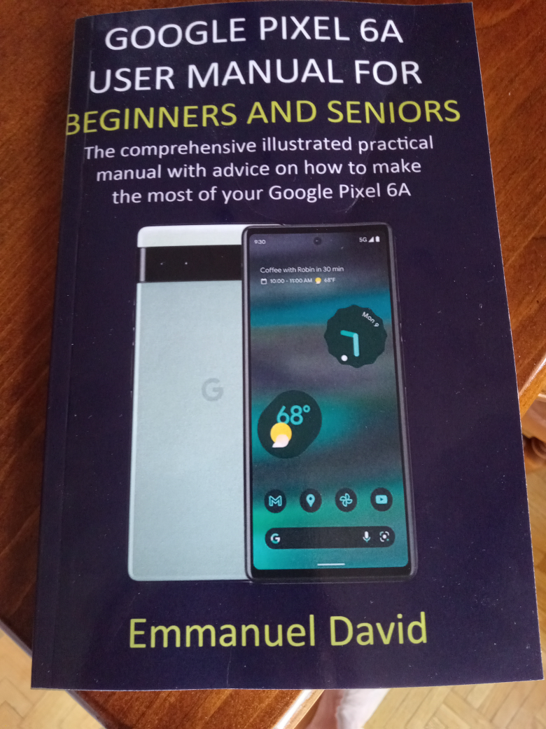 Google Pixel User Manual For Beginners And Seniors