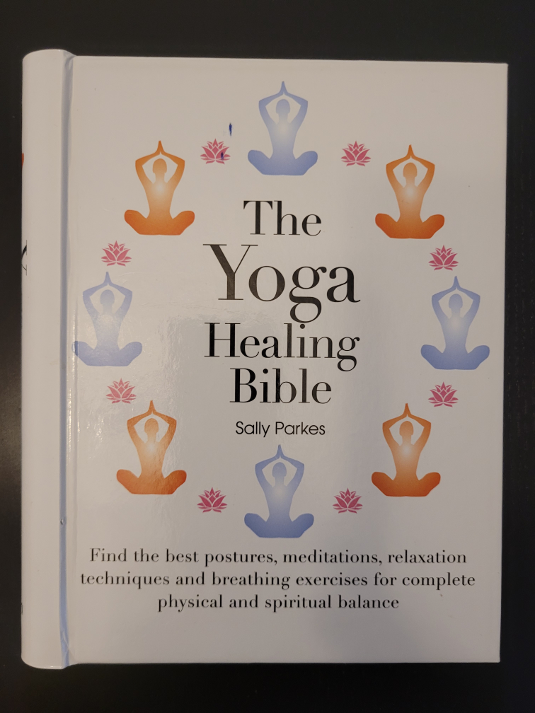 Yoga Healing Bible