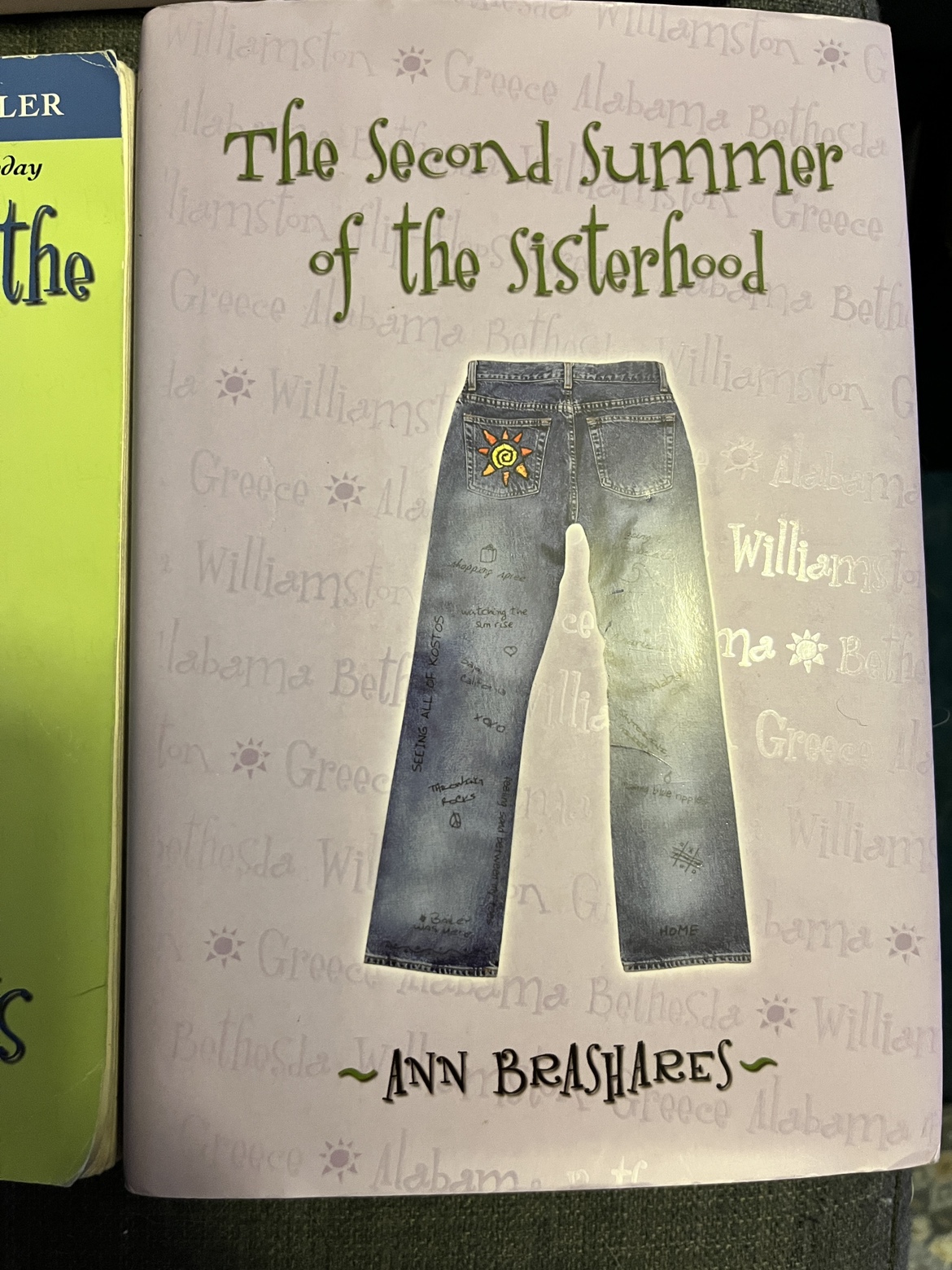 The Sisterhood of the Traveling Pants Books 1 & 2 - photo 3