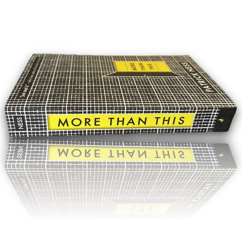 More Than This [Paperback] by Patrick Ness Book - photo 2