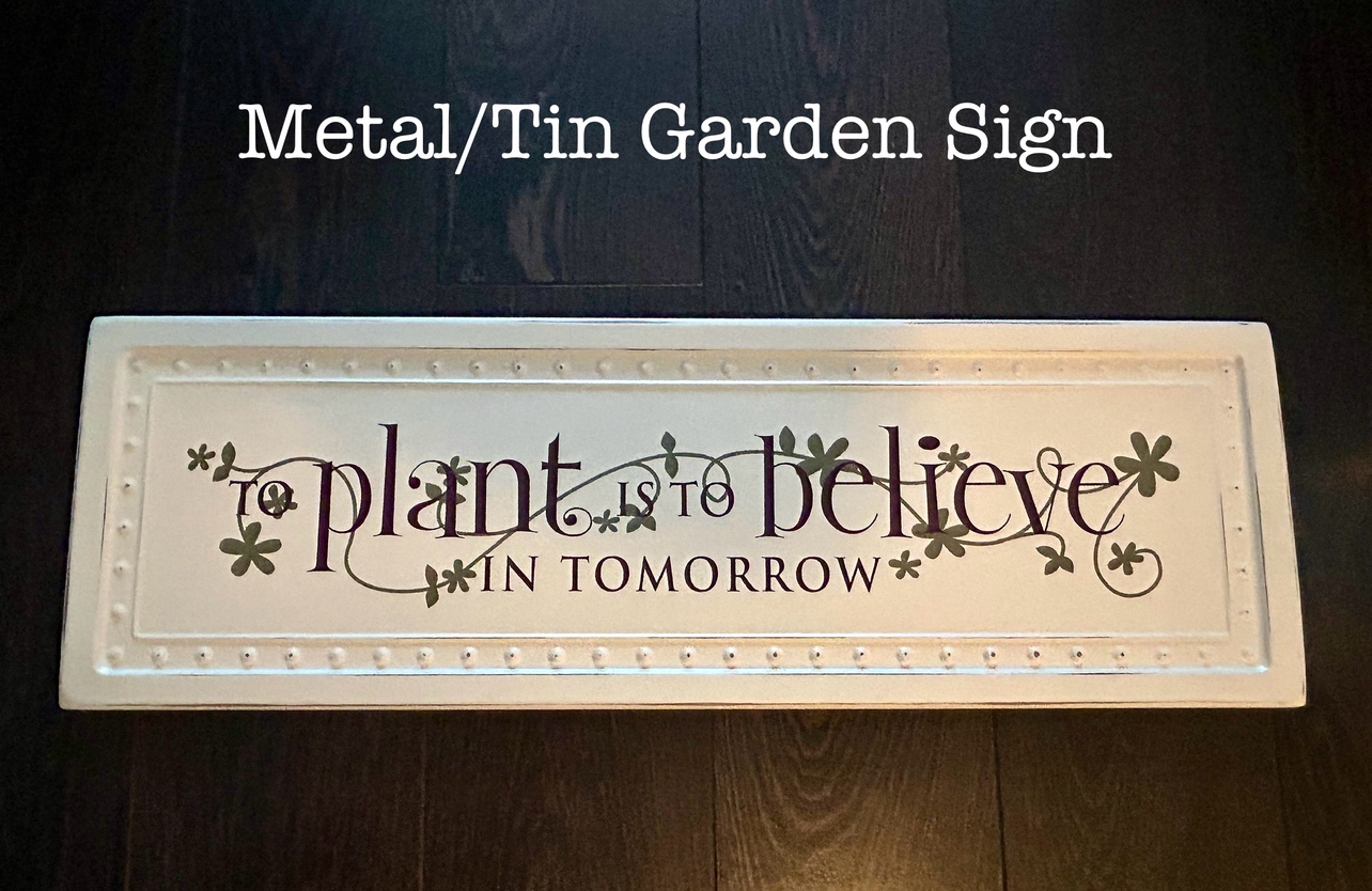 Patio/Garden Sign - Decor