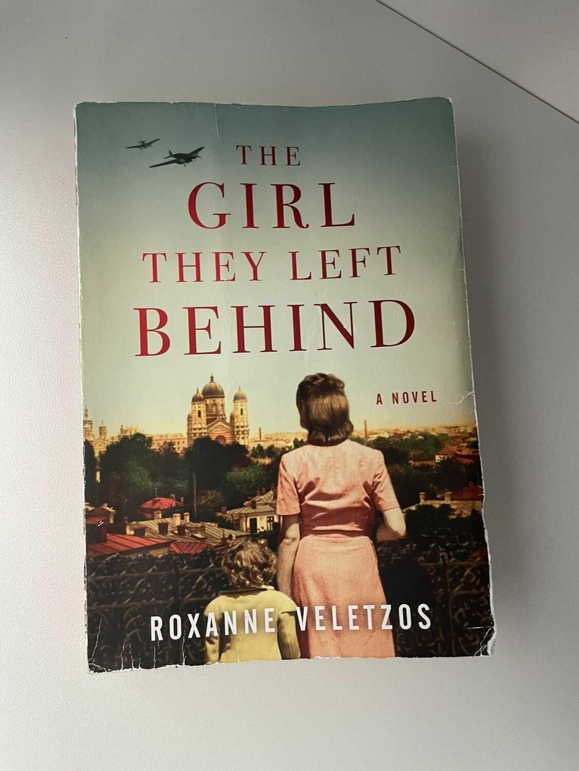 The Girl They Left Behind by Roxanne Veletzos