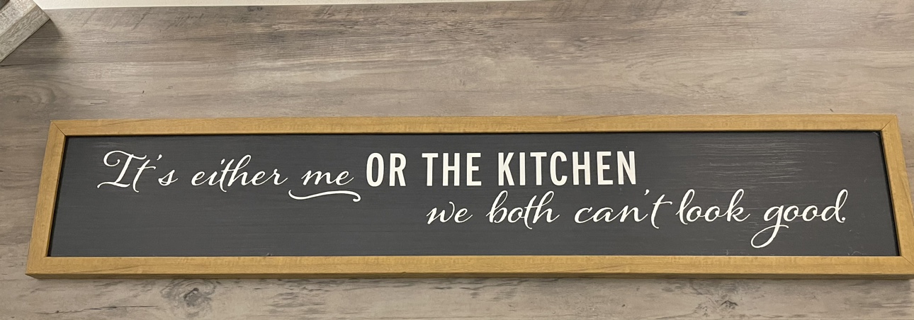Kitchen sign