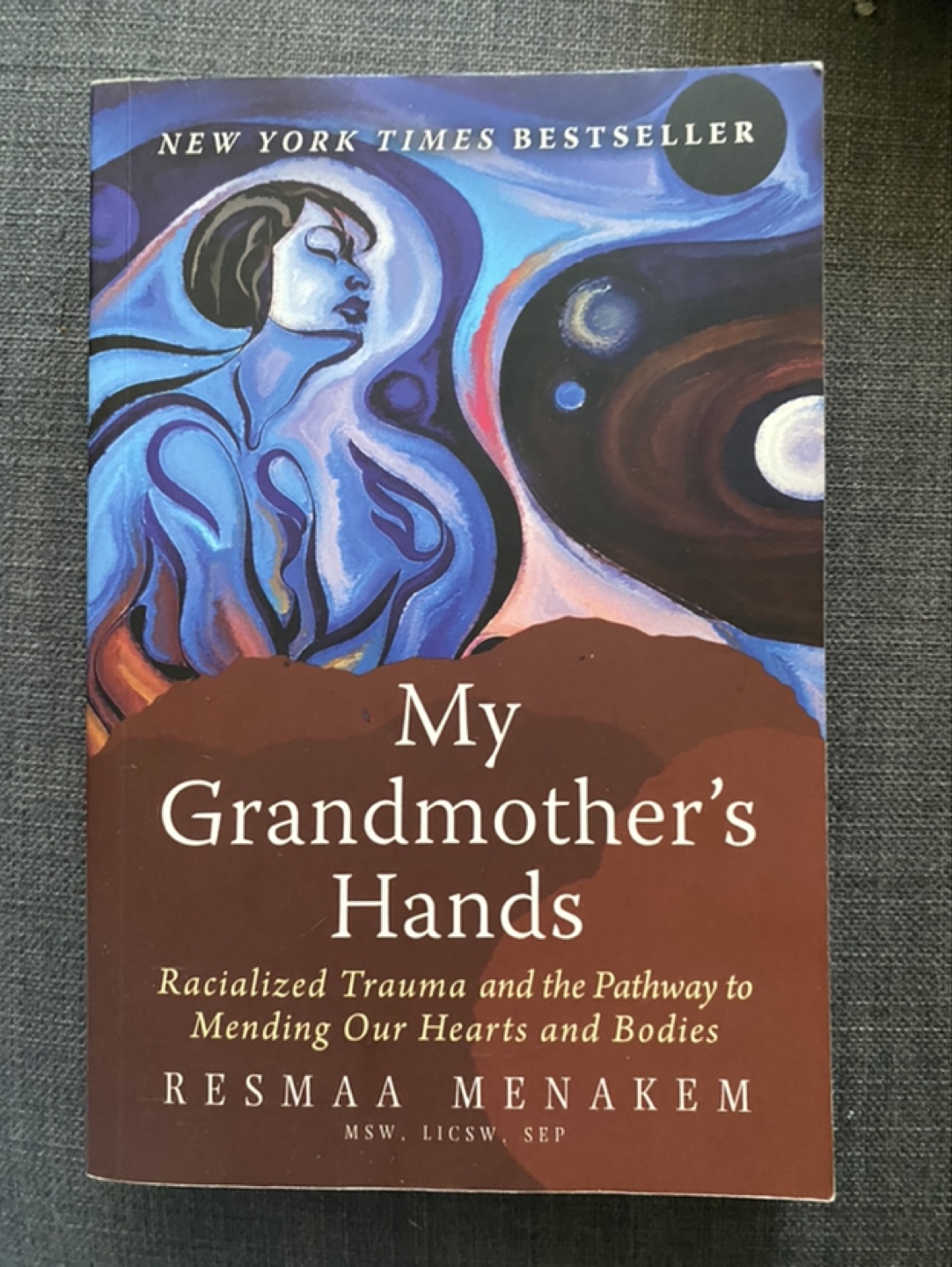 My Grandmother’s Hands - Resmaa Menakem thumbnail
