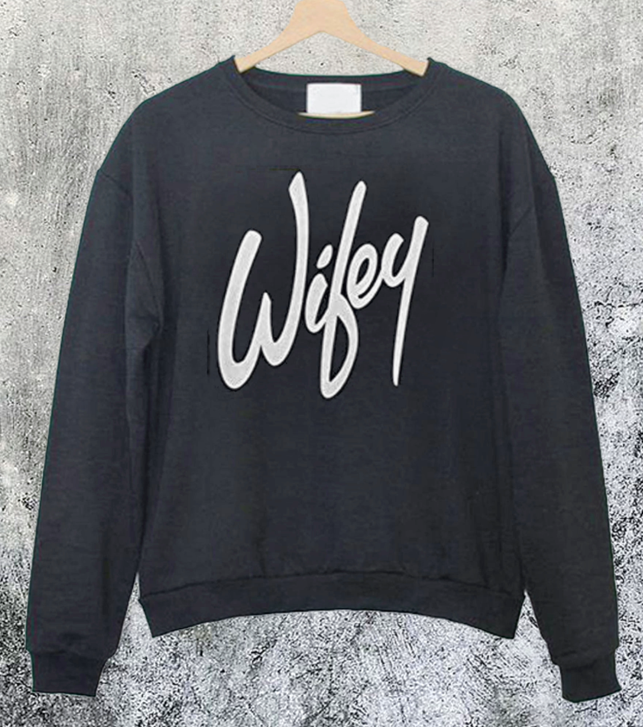 Wifey Funny Marriage Wedding Bride Wife Bachelorette Sweatshirt - photo 2
